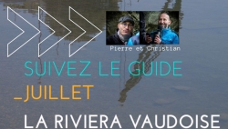 Suivez le guide sur la Riviera Vaudoise